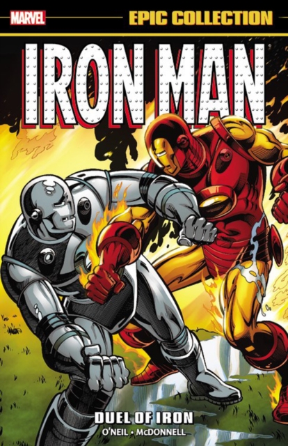 Iron Man Epic Collection: Duel Of Iron, Paperback / softback Book