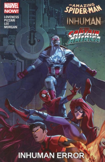 Amazing Spider-man/inhuman/all-new Captain America: Inhuman Error, Paperback / softback Book