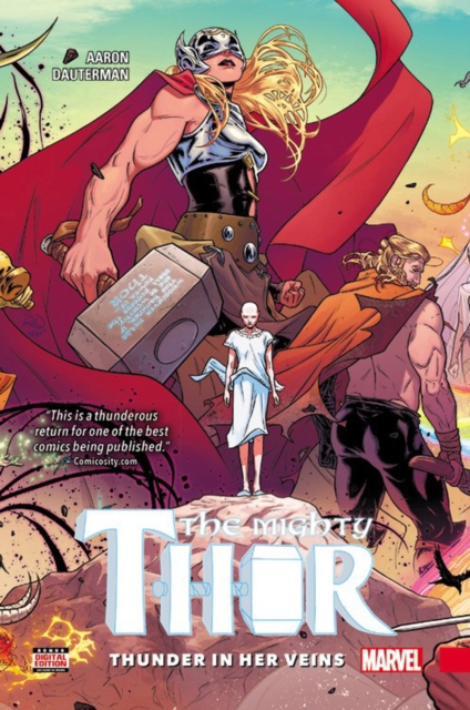 Mighty Thor Vol. 1: Thunder In Her Veins, Hardback Book