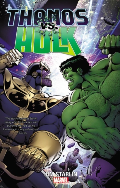 Thanos Vs. Hulk, Paperback / softback Book