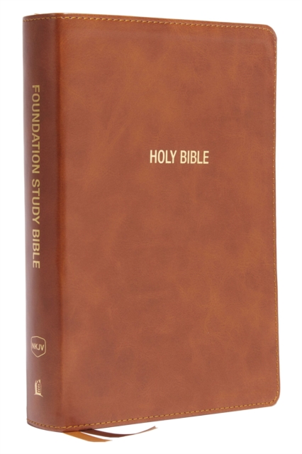 NKJV, Foundation Study Bible, Large Print, Leathersoft, Brown, Red Letter, Thumb Indexed, Comfort Print : Holy Bible, New King James Version, Leather / fine binding Book