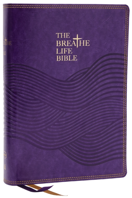 The Breathe Life Holy Bible: Faith in Action (NKJV, Purple Leathersoft, Red Letter, Comfort Print), Leather / fine binding Book
