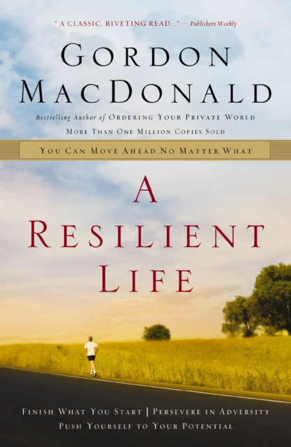 A Resilient Life : You Can Move Ahead No Matter What, Paperback / softback Book