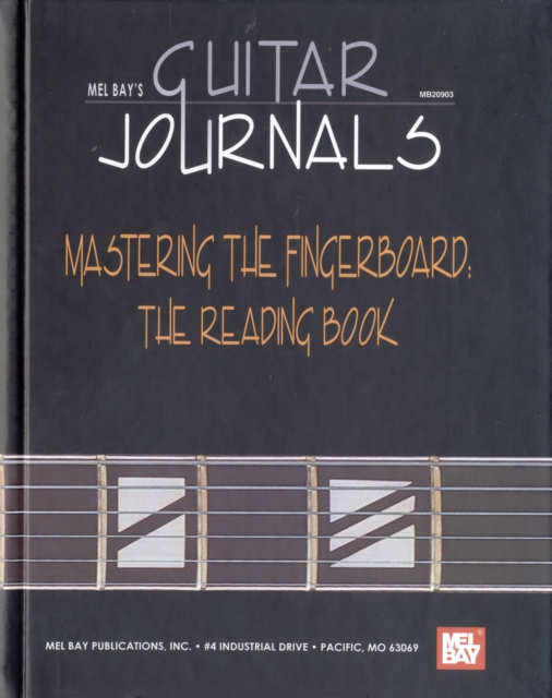 Guitar Journals - Mastering the Fingerboard : Reading Book, Paperback Book