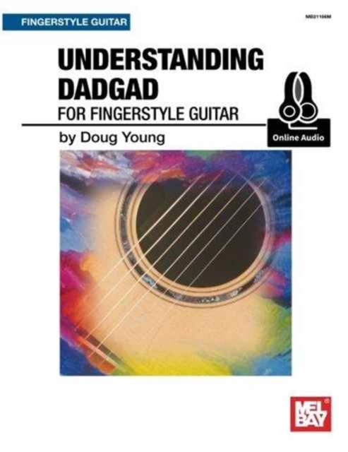 Understanding Dadgad for Fingerstyle Guitar, Book Book