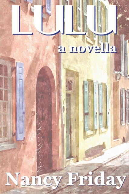 Lulu : A Novella, Paperback / softback Book