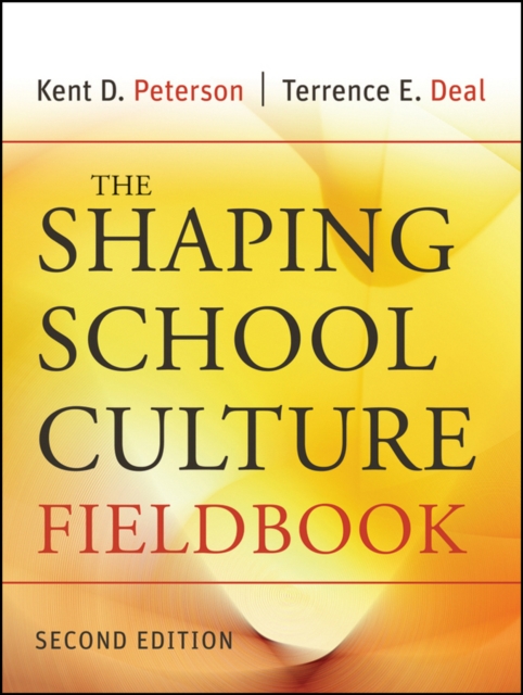 The Shaping School Culture Fieldbook, Paperback / softback Book