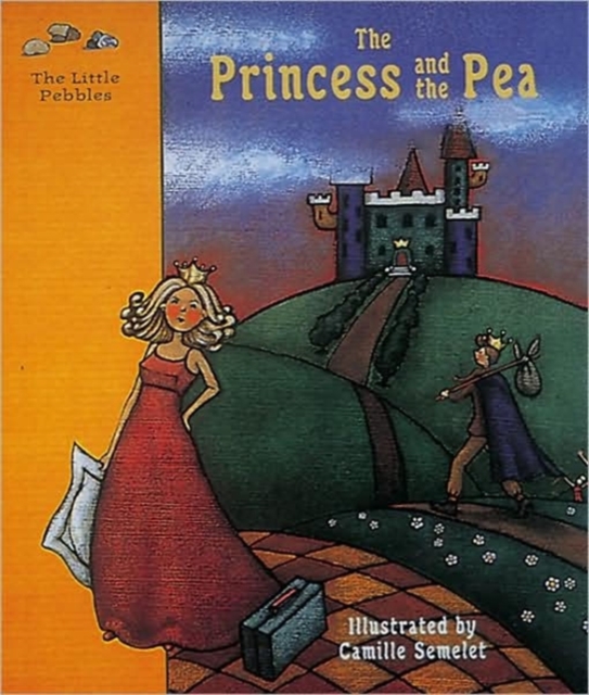 Princess and the Pea: a Fairy Tale by Hans Christian Andersen, Hardback Book