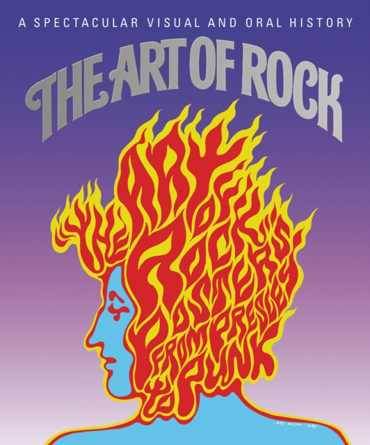 The Art of Rock : Posters from Presley to Punk, Hardback Book