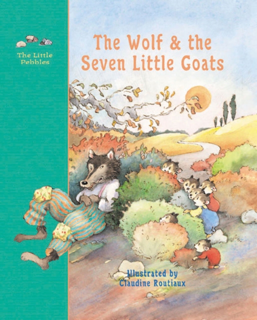 The Wolf and the Seven Little Goats, Hardback Book