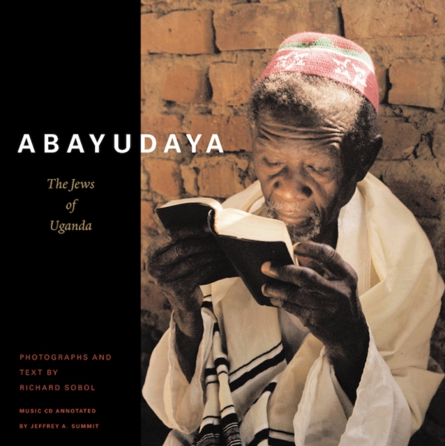 Abayudaya : The Jews of Uganda, Mixed media product Book
