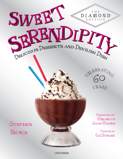 Sweet Serendipity : Delicious Desserts and Devilish Dish, Hardback Book
