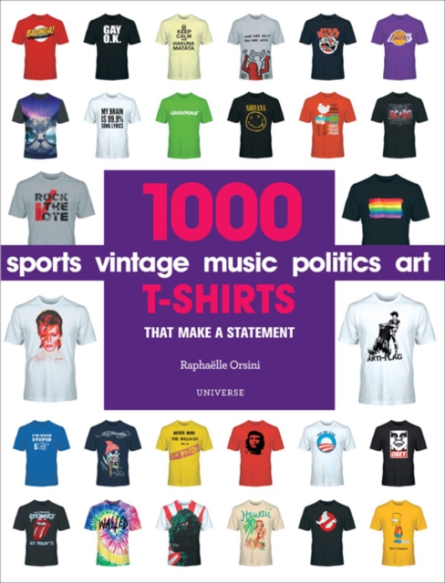 1000 T-Shirts : That Make a Statement, Paperback / softback Book