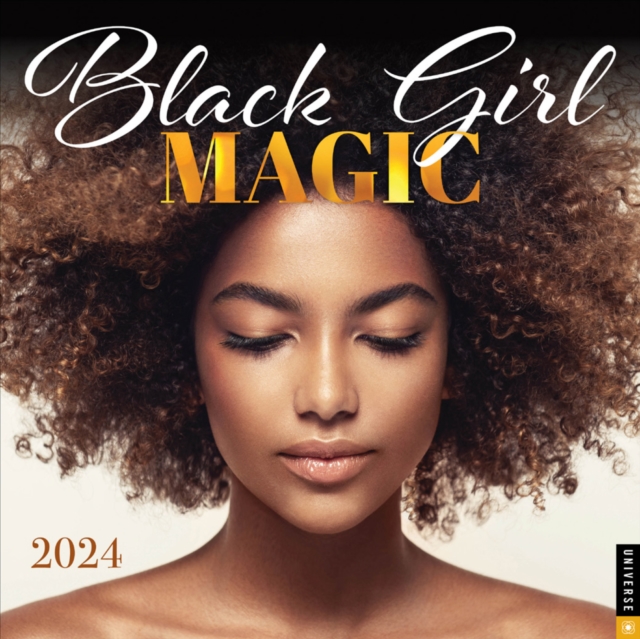 Black Girl Magic 2024 Wall Calendar, Calendar Book