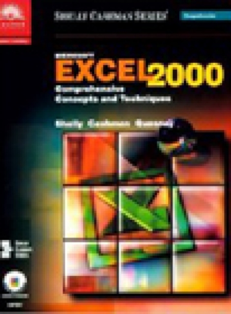 Microsoft Excel 2000 : Comprehensive Concepts and Techniques, Paperback Book