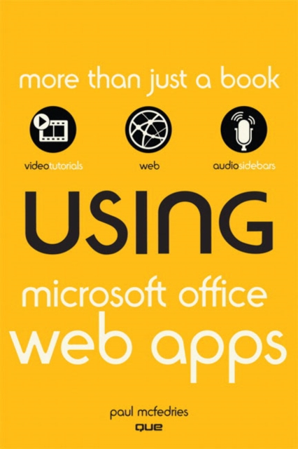 Using the Microsoft Office Web Apps, Paperback Book
