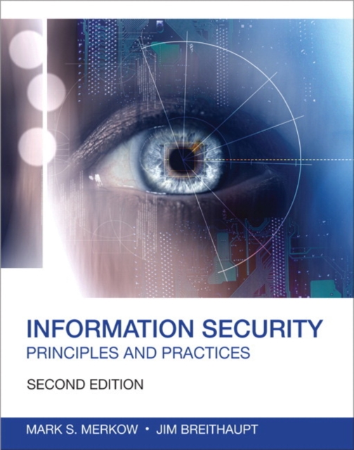 Information Security : Principles and Practices, Paperback / softback Book