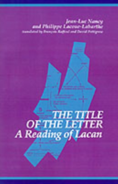 The Title of the Letter : A Reading of Lacan, Paperback / softback Book