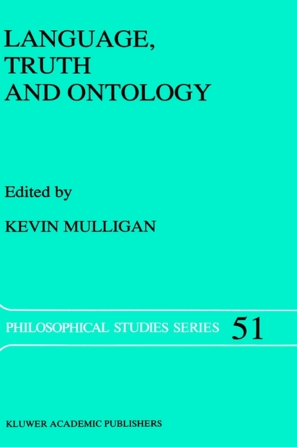 Language, Truth and Ontology, Hardback Book