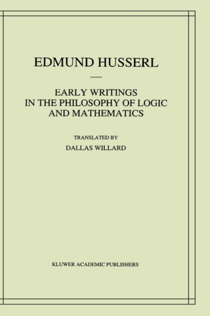 Early Writings in the Philosophy of Logic and Mathematics, Hardback Book
