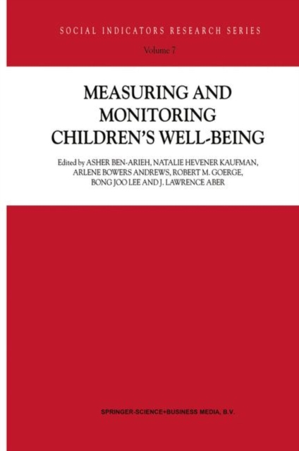 Measuring and Monitoring Children's Well-Being, Hardback Book