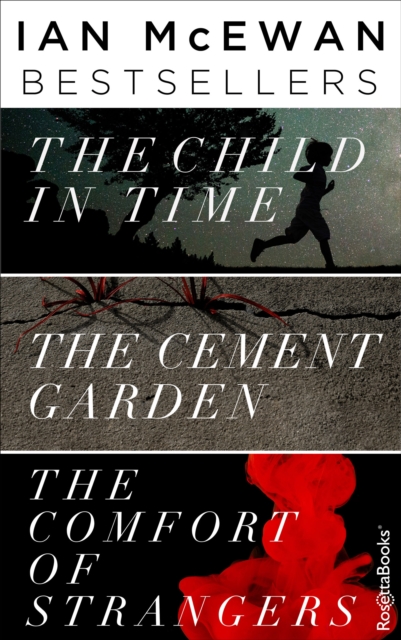 Ian McEwan Bestsellers : The Child in Time, The Cement Garden, The Comfort of Strangers, EPUB eBook