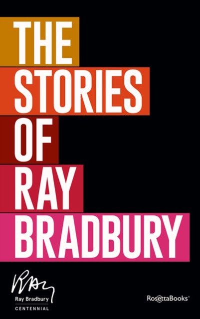 The Stories of Ray Bradbury, EPUB eBook