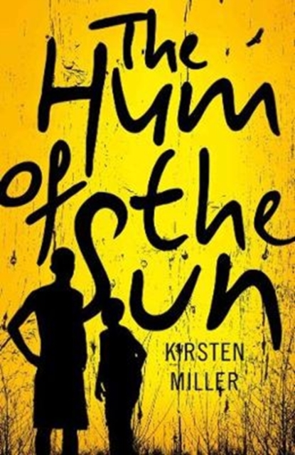The hum of the Sun, Paperback / softback Book