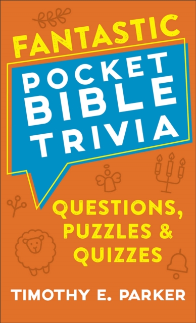 Fantastic Pocket Bible Trivia - Questions, Puzzles & Quizzes, Paperback / softback Book