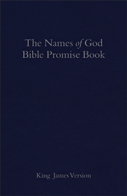 The KJV Names of God Bible Promise Book, Leather / fine binding Book