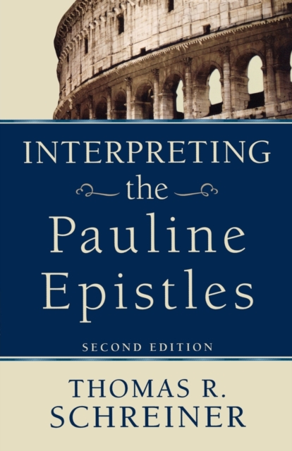 Interpreting the Pauline Epistles, Paperback / softback Book