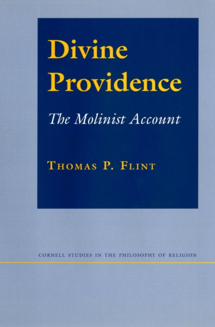 Divine Providence : The Molinist Account, Hardback Book