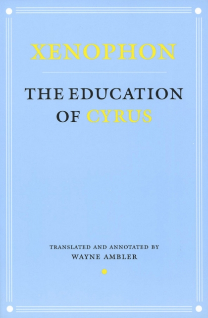 The Education of Cyrus, EPUB eBook