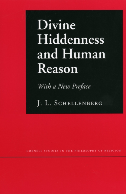 Divine Hiddenness and Human Reason, Paperback / softback Book