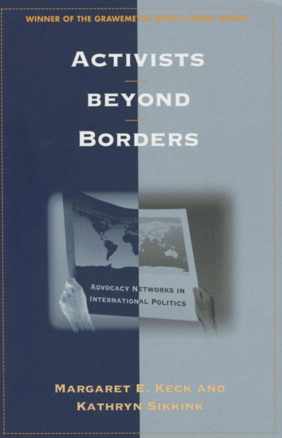 Activists beyond Borders : Advocacy Networks in International Politics, Paperback / softback Book