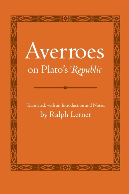 Averroes on Plato's "Republic", Paperback / softback Book