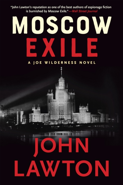 Moscow Exile : A Joe Wilderness Novel, Paperback / softback Book