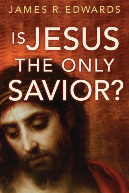 Is Jesus the Only Savior?, Paperback / softback Book