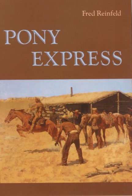 Pony Express, Paperback / softback Book