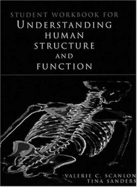 Student Workbook for Understanding Human Structure and Function, Paperback / softback Book
