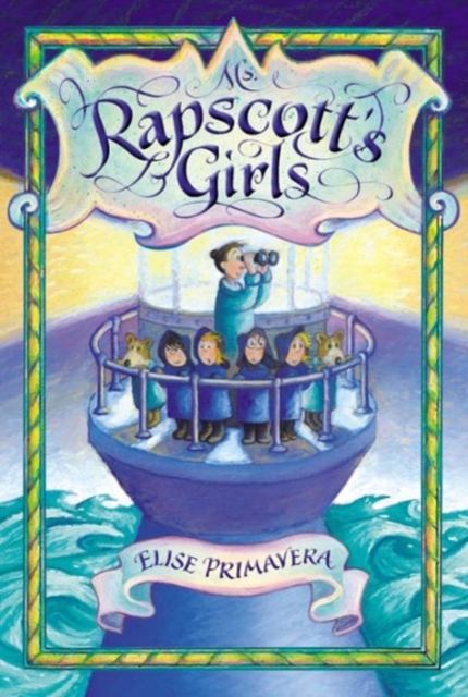 Ms. Rapscott's Girls, Hardback Book