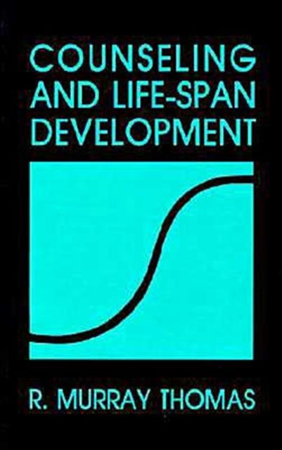 Counseling and Life-Span Development, Paperback / softback Book