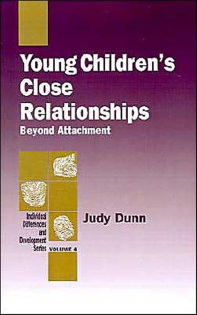 Young Children's Close Relationships : Beyond Attachment, Paperback / softback Book