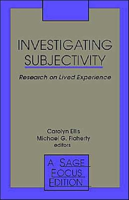 Investigating Subjectivity : Research on Lived Experience, Paperback / softback Book