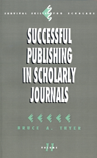 Successful Publishing in Scholarly Journals, Paperback / softback Book