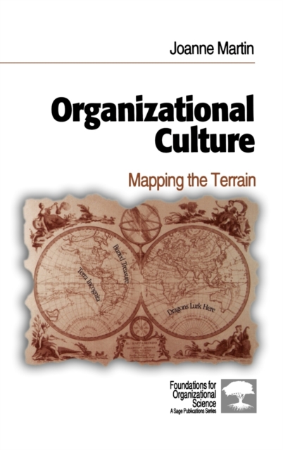 Organizational Culture : Mapping the Terrain, Hardback Book