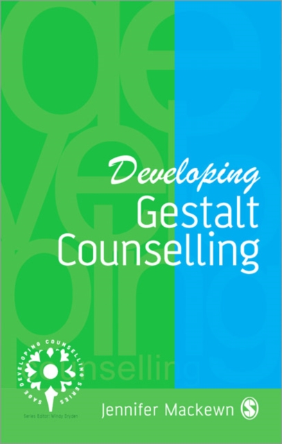 Developing Gestalt Counselling, Paperback / softback Book