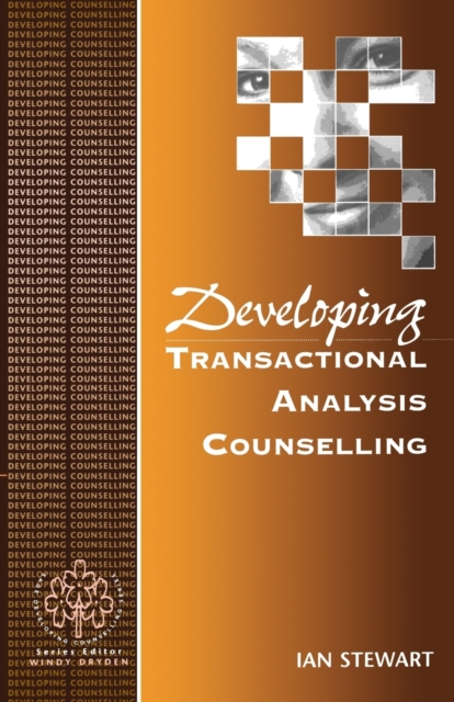 Developing Transactional Analysis Counselling, Paperback / softback Book