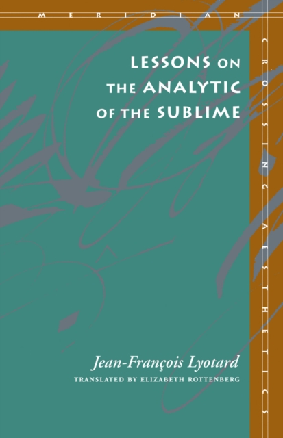 Lessons on the Analytic of the Sublime, Hardback Book