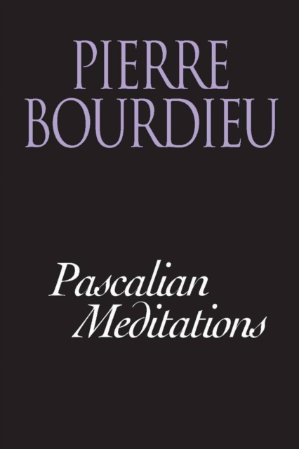 Pascalian Meditations, Hardback Book